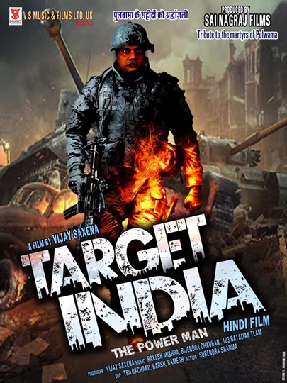 Target India A Film By Vijay Saxena Releasing on 13th May All Over India